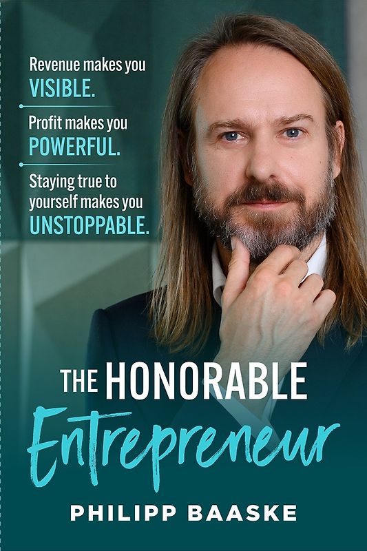The Honorable Entrepreneur