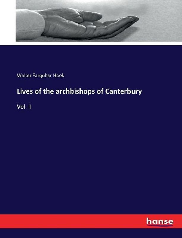 Lives of the archbishops of Canterbury