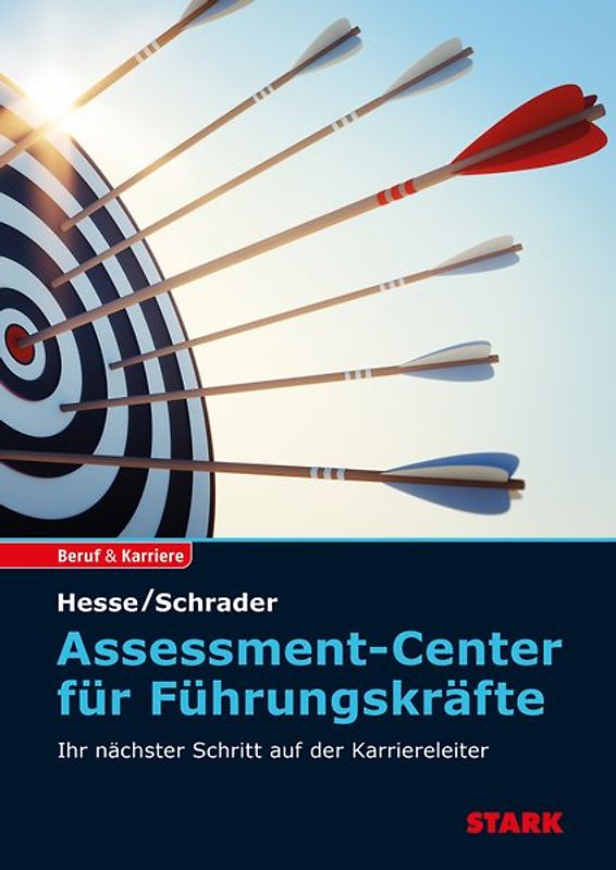 STARK Assessment Center für Führungskräfte
