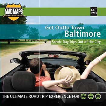 Baltimore, MD - Mad Maps Get Outta Town Series