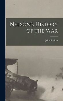 Nelson's History of the War