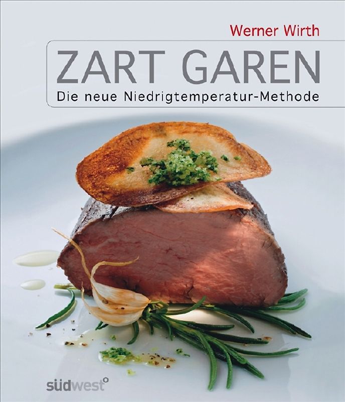 Zart garen