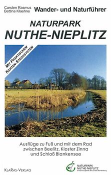 Wander- und Naturführer. Naturpark Nuthe-Nieplitz