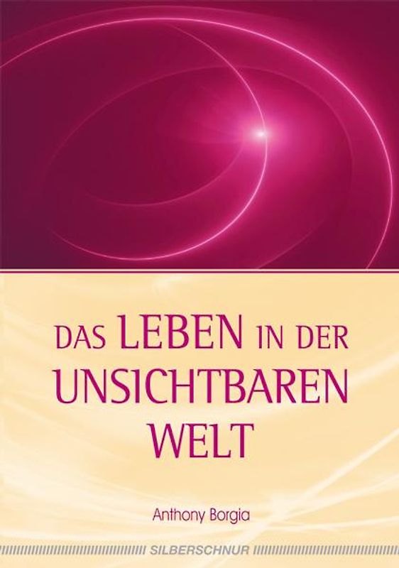 Das Leben in der unsichtbaren Welt