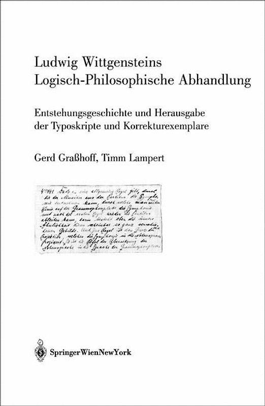 Ludwig Wittgensteins Logisch-Philosophische Abhandlung