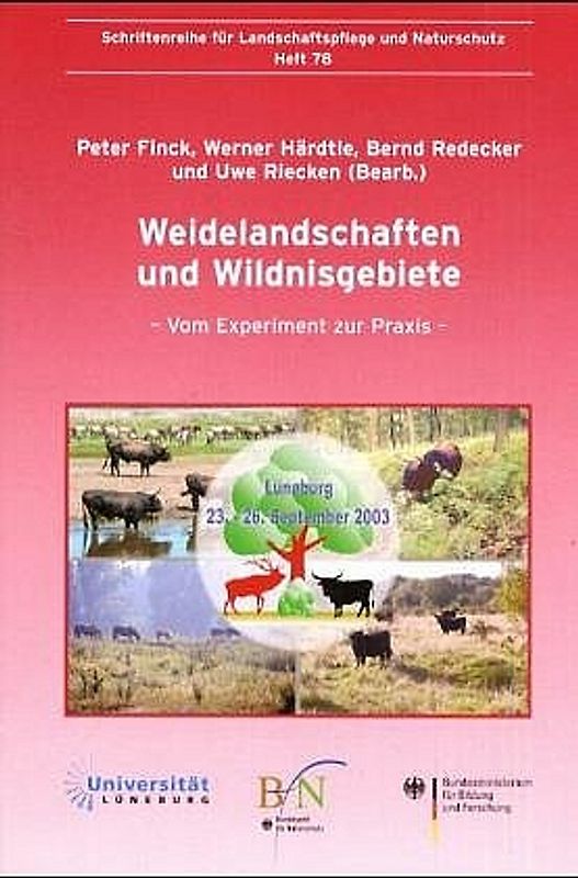 Weidelandschaften und Wildnisgebiete