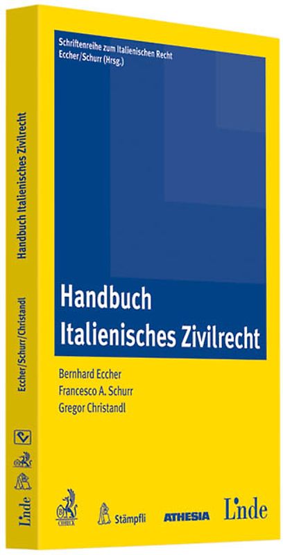 Schriftenreihe zum Italienischen Recht / Handbuch Italienisches Zivilrecht