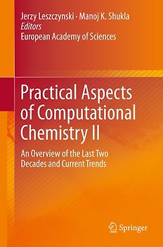 Practical Aspects of Computational Chemistry II