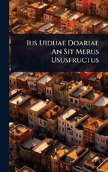 Ius Uiduae Doariae An Sit Merus Ususfructus