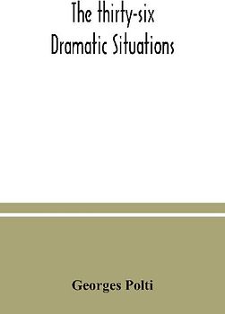 The thirty-six dramatic situations