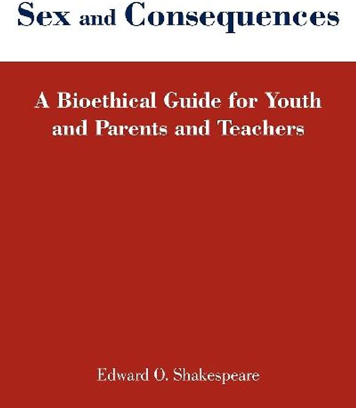 Sex and Consequences