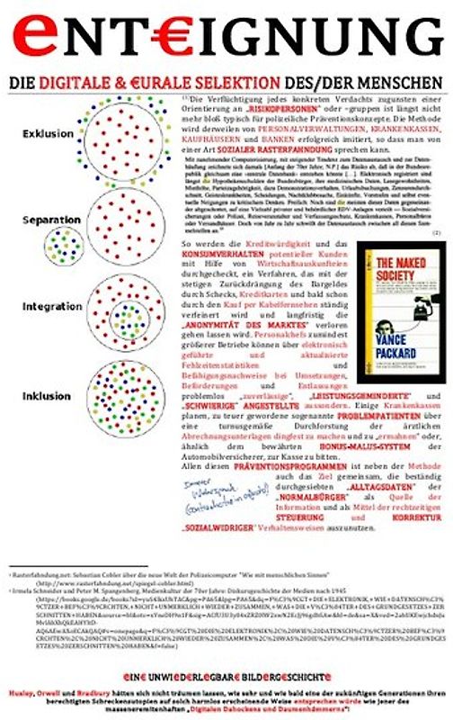 eNTEIGNUNG / eNT€IGNUNG (DIE DIGITALE &amp; €URALE SELEKTION DES/DER MENSCHEN … eIN€ UNWIeD€RLeGBAR€ BILDeRG€SCHICHTe)