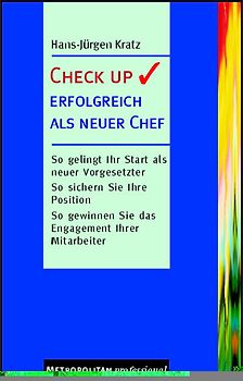 Check up: Erfolgreich als neuer Chef