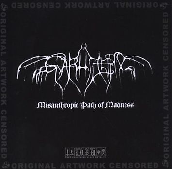 Svarttjern - Misanthropic Path of Madness