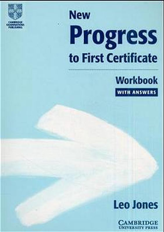 New Progress to First Certificate. Workbook with answers