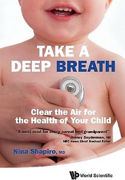 Take a Deep Breath: Clear the Air for the Health of Your Child