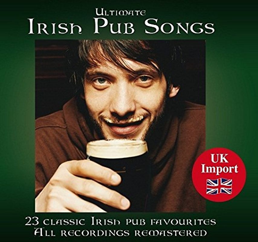 Ultimate Irish Pub Songs - Ultimate Irish Pub Songs