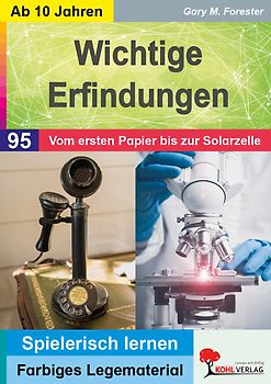 Wichtige Erfindungen / Vom ersten Papier bis zur Solarzelle