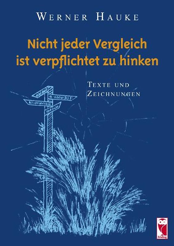 Nicht jeder Vergleich ist verplichtet zu hinken