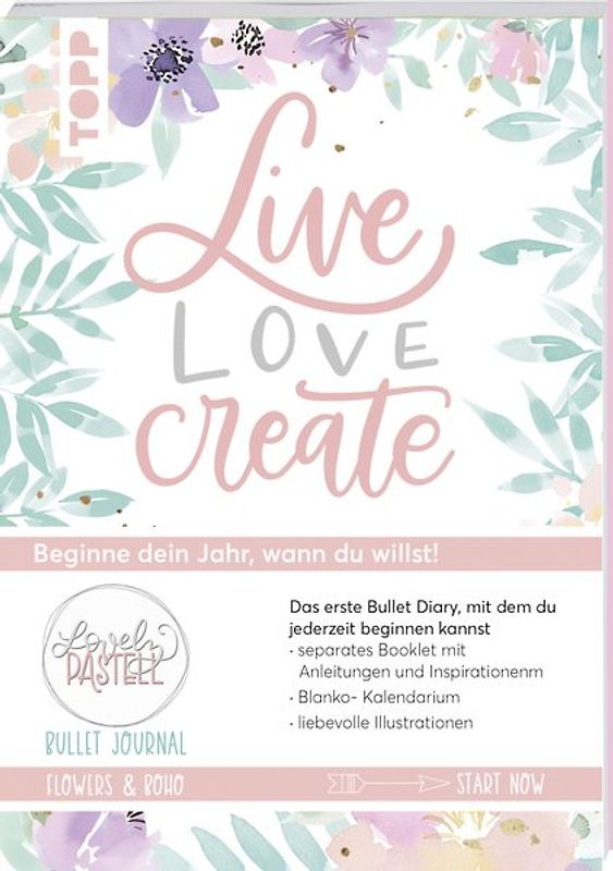 Bullet Journal Lovely Pastell Flowers & Boho - Live, love, create