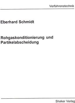 Rohgaskonditionierung und Partikelabscheidung