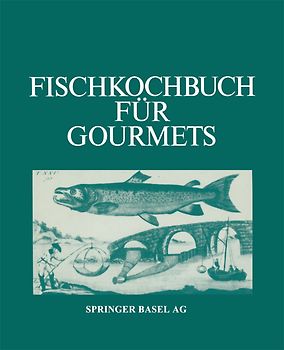 Fischkochbuch für Gourmets