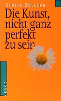 Die Kunst, nicht ganz perfekt zu sein