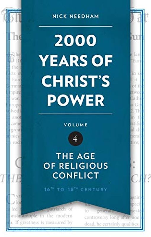 2,000 Years of Christ's Power, Volume 4