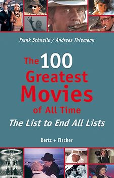 The 100 Greatest Movies of All Time