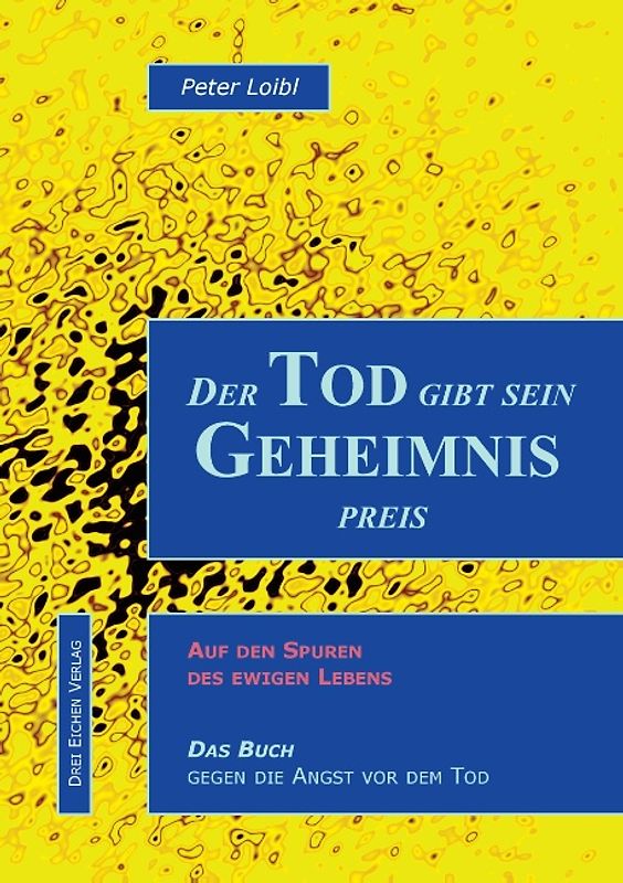 Der Tod gibt sein Geheimnis preis