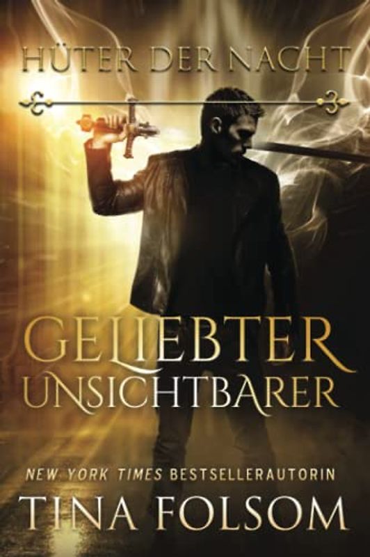 Geliebter Unsichtbarer (Hüter der Nacht, Band 1)