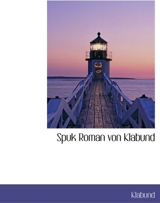 Spuk Roman von Klabund