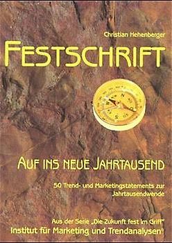 Auf ins neue Jahrtausend - Festschrift
