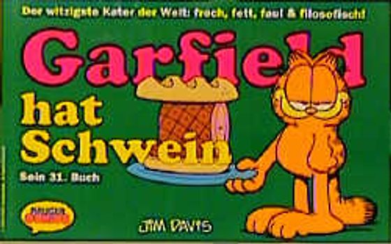 Garfield - Sein Buch / Garfield hat Schwein
