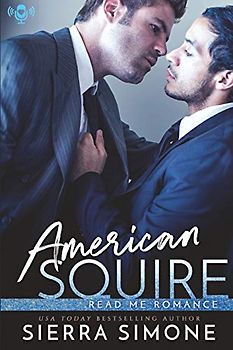 American Squire (New Camelot, Band 5)