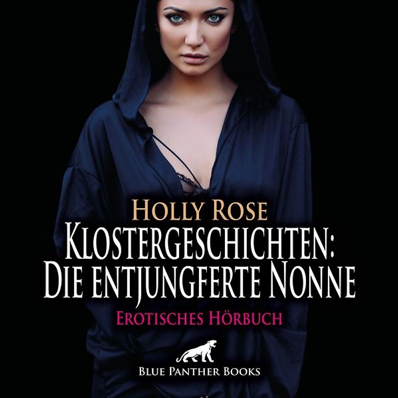 Klostergeschichten: Die entjungferte Nonne | Erotik Audio Story | Erotisches Hörbuch Audio-CD