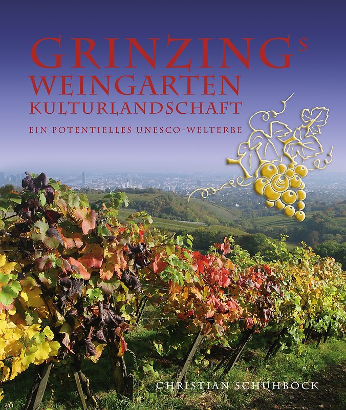 Grinzing - Weingarten Kulturlandschaft