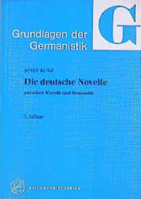 Die deutsche Novelle zwischen Klassik und Romantik