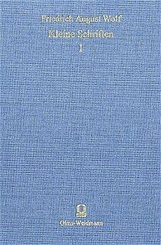 Kleine Schriften in lateinischer und deutscher Sprache