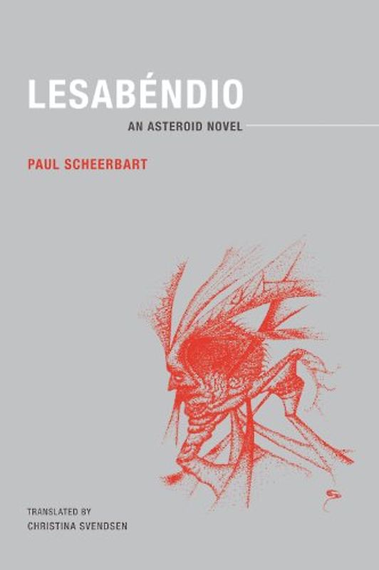 Lesabendio: An Asteroid Novel - Scheerbart, Paul