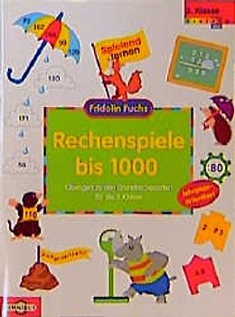 Rechenspiele bis 1000 - Übungen zu den Grundrechenarten für die 3. Klasse