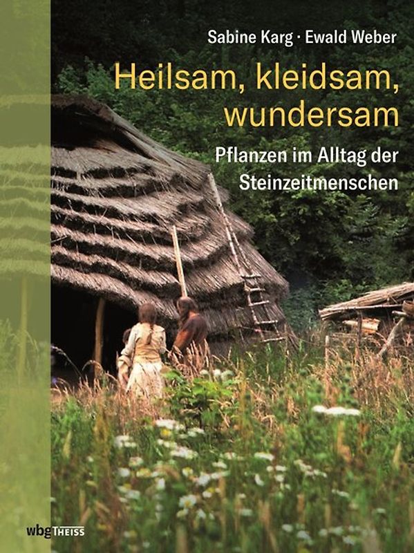 Heilsam, kleidsam, wundersam