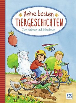 Meine besten Tiergeschichten zum Vorlesen und Selberlesen