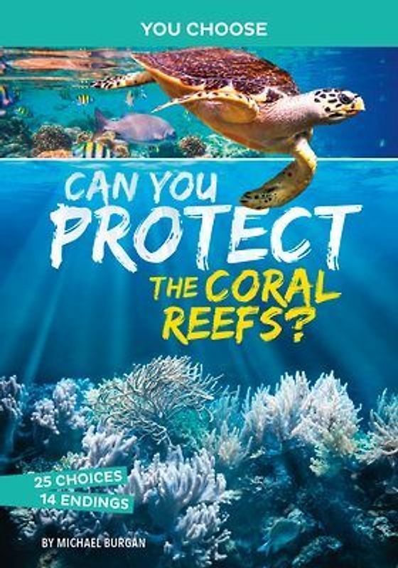 Can You Protect the Coral Reefs?
