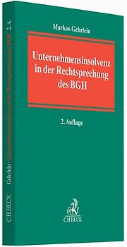 Unternehmensinsolvenz in der Rechtsprechung des BGH