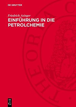 Einführung in die Petrolchemie