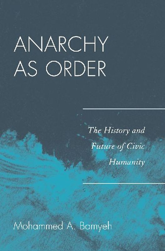 Anarchy as Order