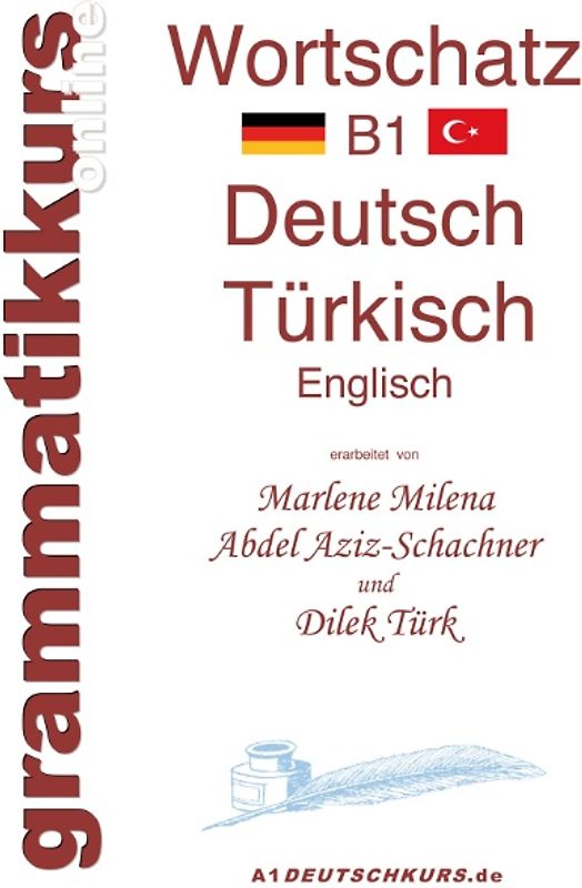 Wörterbuch Deutsch - Türkisch - Englisch Niveau B1