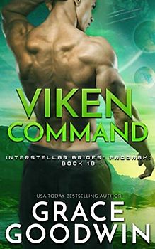 Viken Command (Interstellar Brides® Program, Band 18)