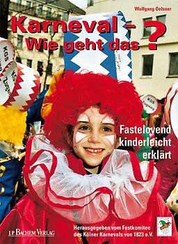 Karneval - Wie geht das?